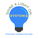 Shine a Light on Dystonia Awareness Campaign