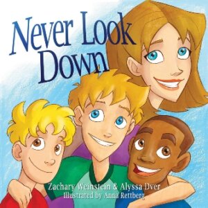 Never Look Down - Children’s Book