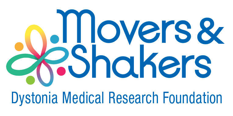 Movers & Shakers - Dystonia Medical Research Foundation